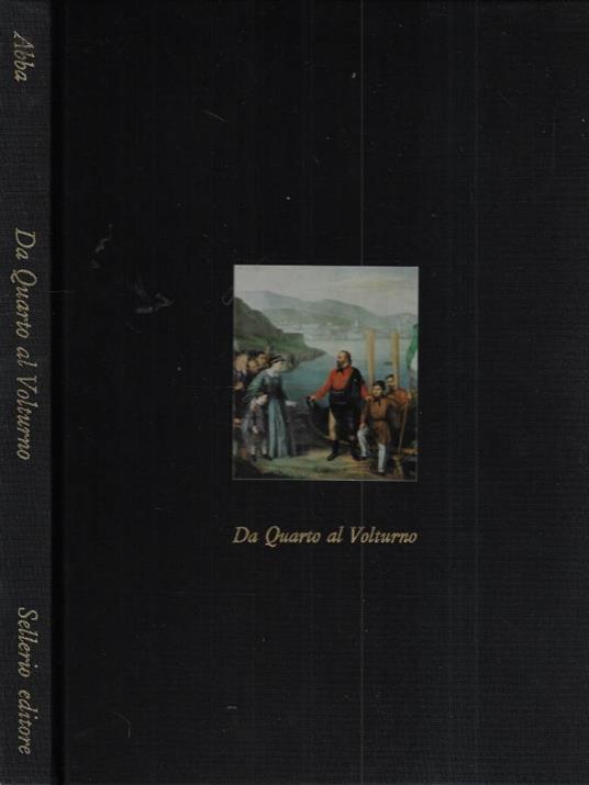 Da Quarto al Volturno - Giuseppe Cesare Abba - copertina