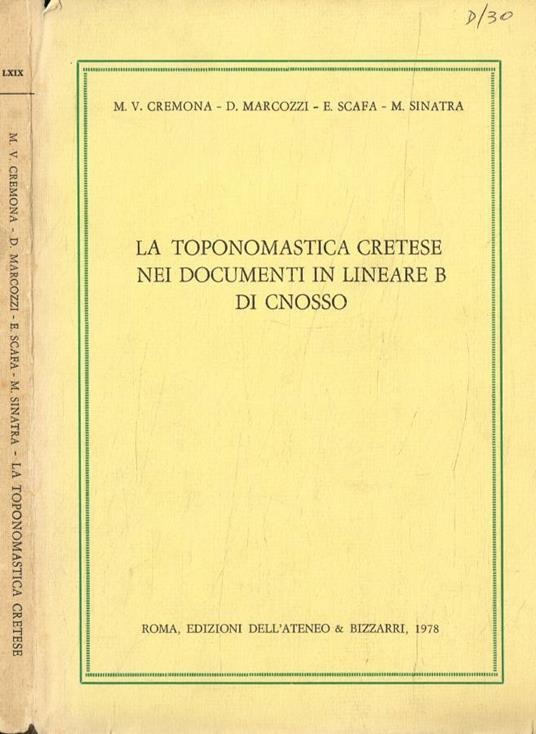 La toponomastica cretese nei documenti in lineare B di Cnoss - copertina