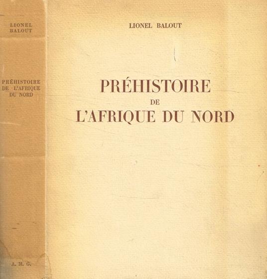 Préhistoire de l'Afrique du Nord - copertina