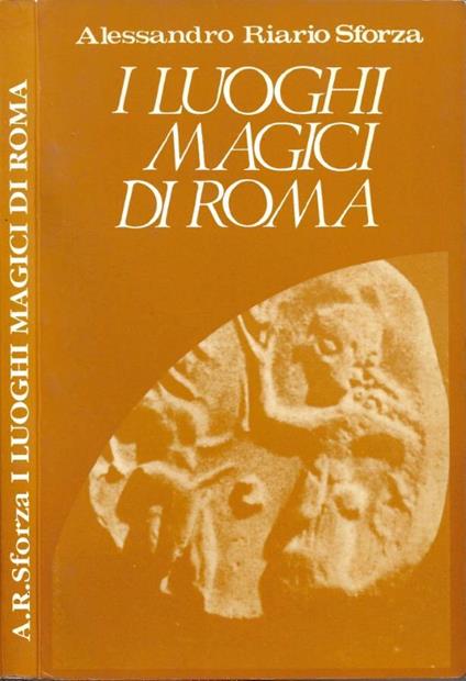 I Luoghi Magici di Roma - copertina