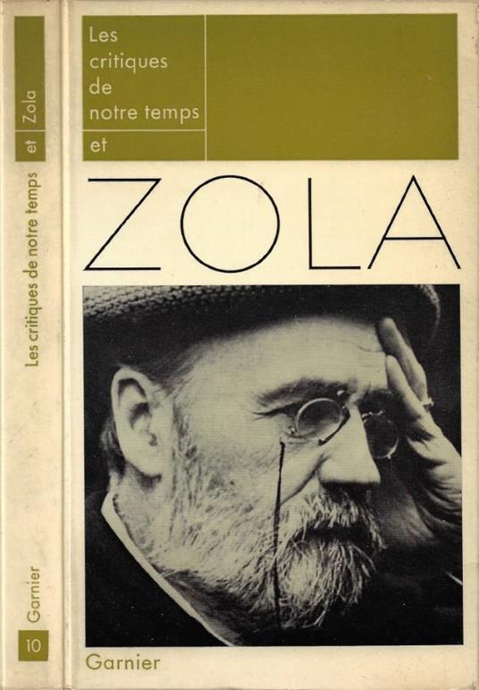 Les critiques de notre temps et Zola - copertina