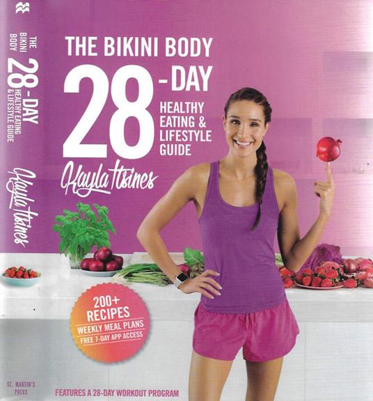The Bikini Body 28 - Day Healthy Eating and Lifestyle Guide - copertina