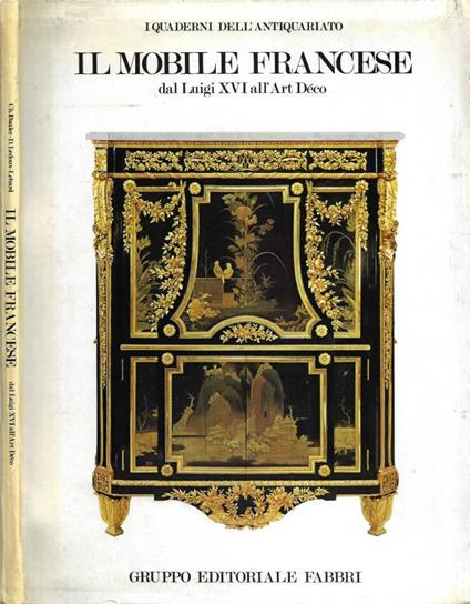 Il Mobile Francese: Dal Luigi XVI all'Art Déco - copertina
