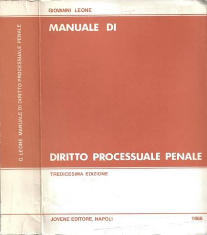 Manuale di Diritto Processuale Penale - Giovanni Leone - copertina