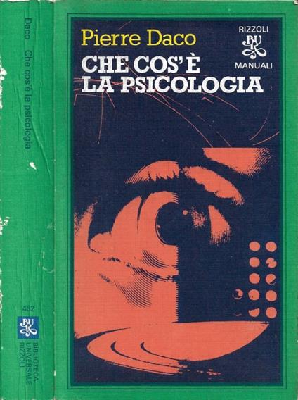 Che cos'è la psicologia - Pierre Daco - copertina