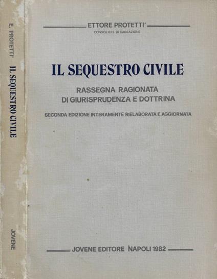 Il Sequestro Civile - Ettore Protettì - copertina
