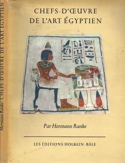 Chefs-d'Oeuvre de l'art égyptien - copertina