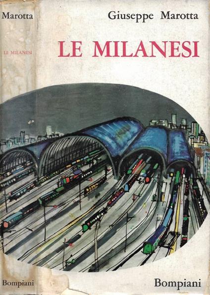 Le Milanesi - Giuseppe Marotta - copertina