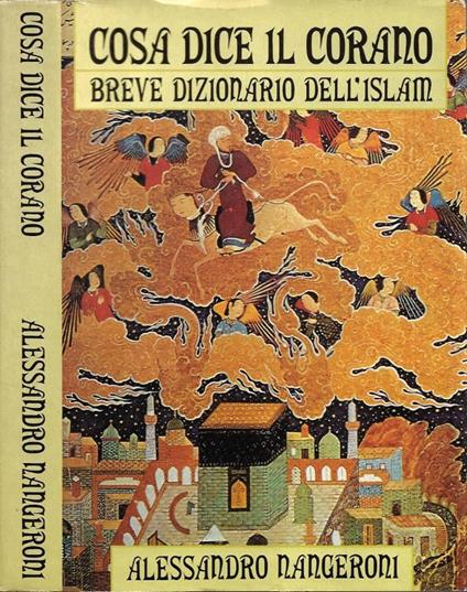 Cosa dice il Corano - Alessandro Nangeroni - copertina