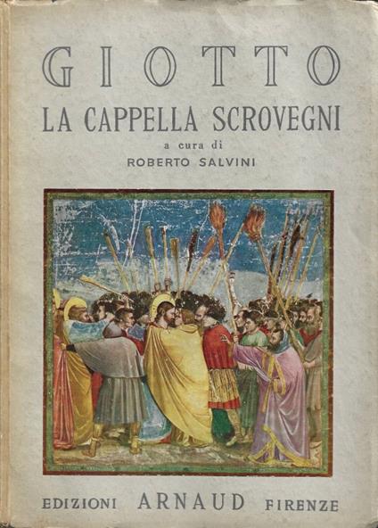 Giotto. La Cappella degli Scrovegni - copertina
