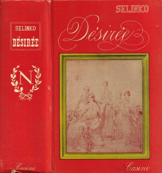 Désirée - Annemarie Selinko - copertina