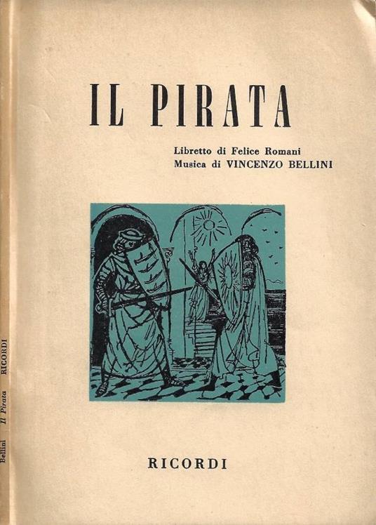 Il Pirata - Vincenzo Bellini - copertina