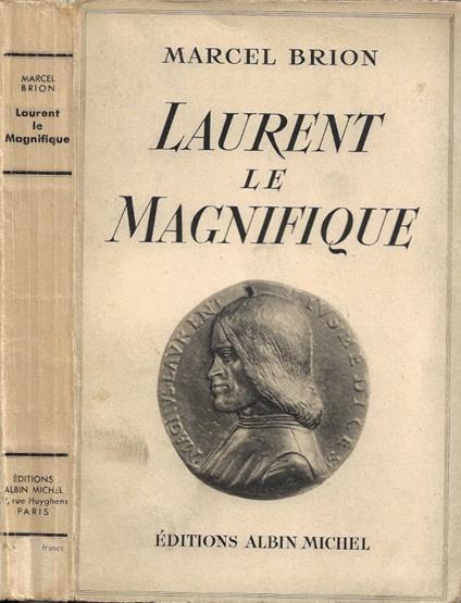Laurent le Magnifique - Marcel Brion - copertina