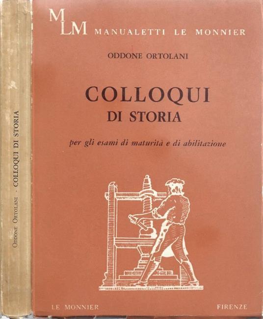 Colloqui di Storia; per gli esami di maturità e di abilitazi - copertina