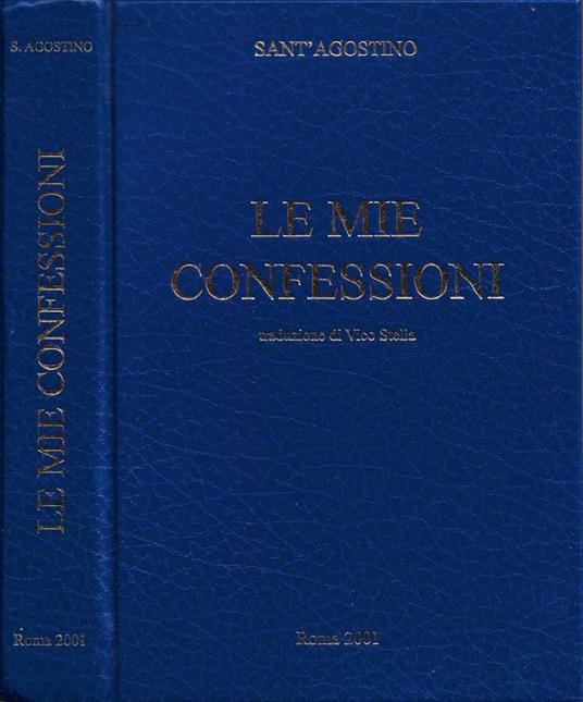 Le Mie Confessioni - Agostino (sant') - copertina