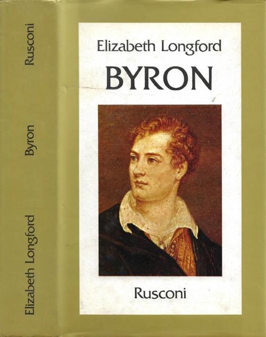 Byron - Elizabeth Longford - copertina