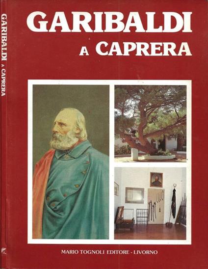 Garibaldi a Caprera - Mario Ruocco - copertina