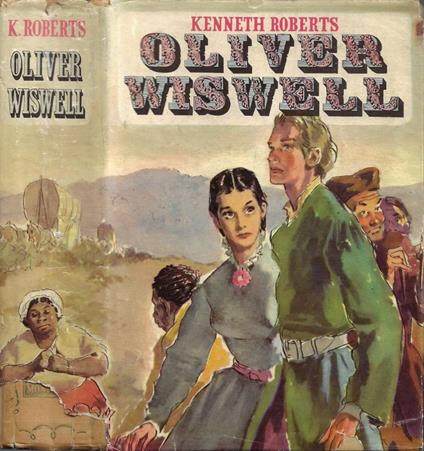 Oliver Wiswell - Kenneth Roberts - copertina