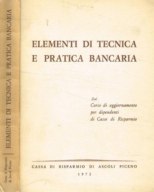 Elementi di tecnica e pratica bancaria - copertina