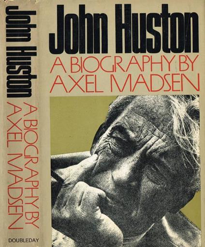 John Huston - Axel Madsen - copertina