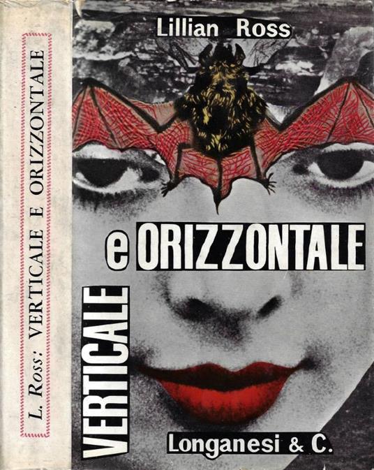 Verticale e Orizzontale - Lillian Ross - copertina