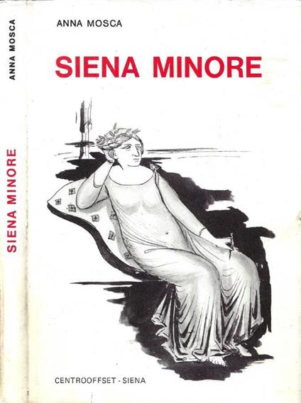 Siena Minore - Anna Mosca - copertina