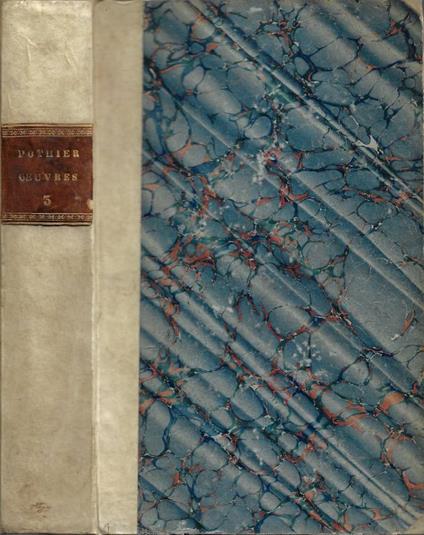 Oeuvres de R.-J. Pothier, Contenant Les Traites du Droit Fra - copertina