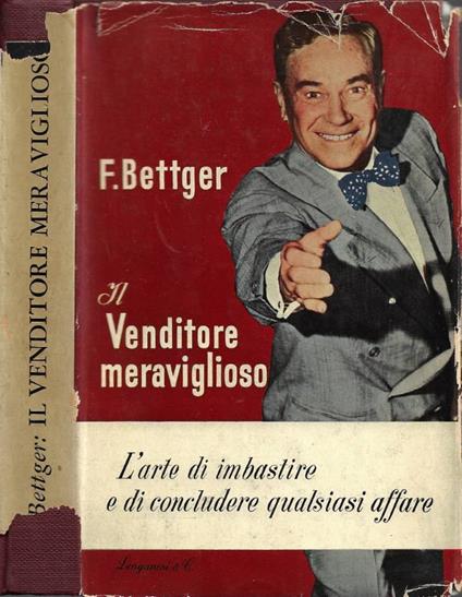 Il Venditore Meraviglioso - Frank Bettger - copertina