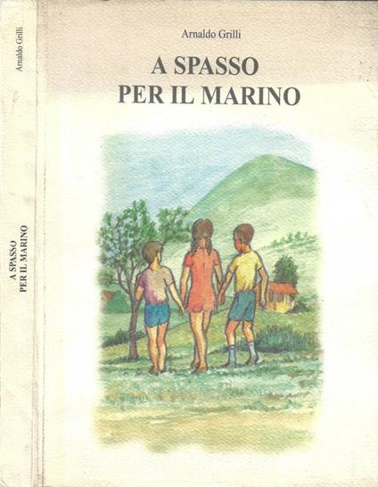 A Spasso per il Marino - Arnaldo Grilli - copertina