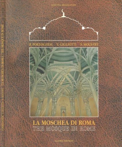La Moschea di Roma / The Mosque in Rome - copertina