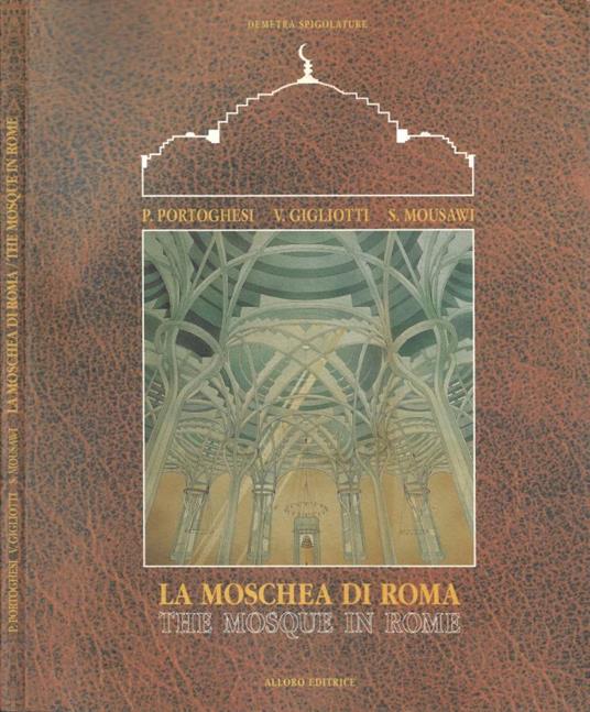 La Moschea di Roma / The Mosque in Rome - copertina