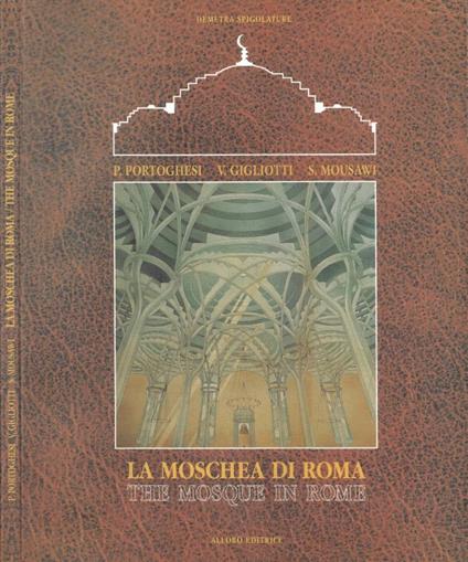 La Moschea di Roma / The Mosque in Rome - copertina