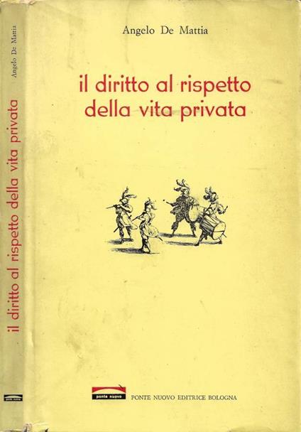 Il Giudice e il Diritto al Rispetto della Vita Privata (V Co - Angelo De Mattia - copertina