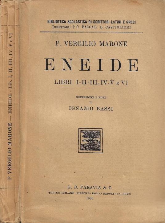 Eneide. Libri I-II-III-IV-V-VI (Recensione e Note di Ignazio - copertina