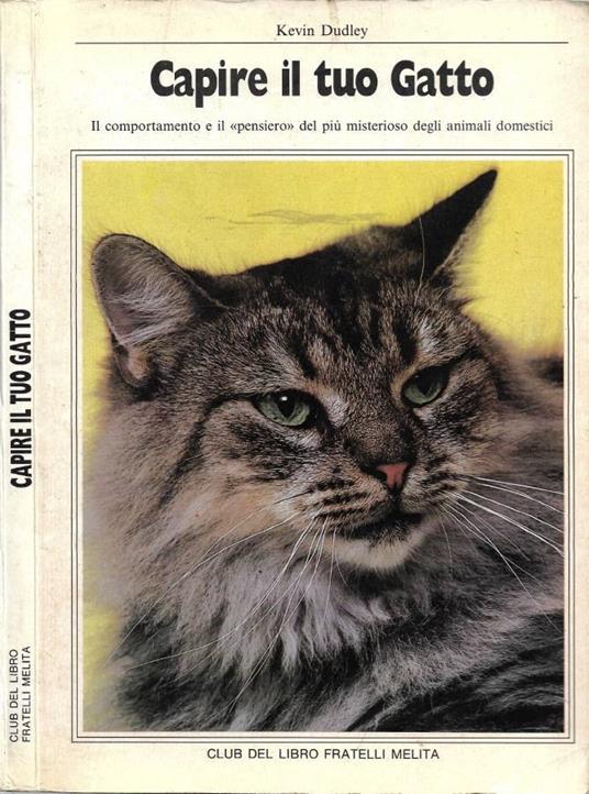 Capire il Tuo Gatto - Kevin Dudley - copertina