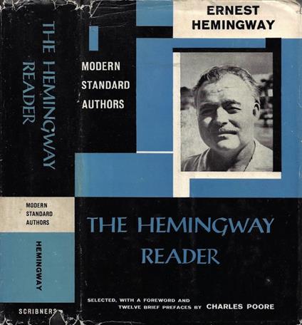 The Hemingway Reader (Selected, With a Foreword and Twelve B - Ernest Hemingway - copertina