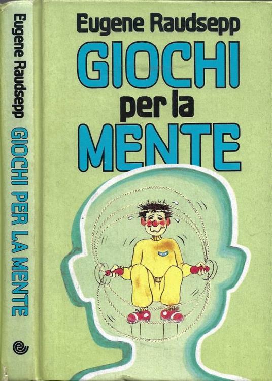 Giochi per la Mente - Eugene Raudsepp - copertina