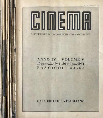 Cinema anno IV, vol V, 15 gen - 30 giu 1951, fascicoli 54-65 - copertina