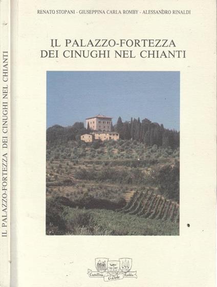 Il palazzo fortezza dei Cinughi nel Chianti - copertina