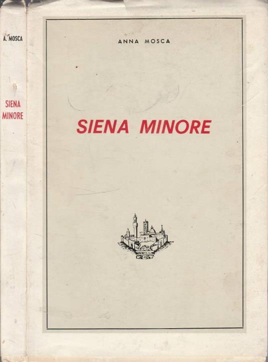 Siena minore - Anna Mosca - copertina