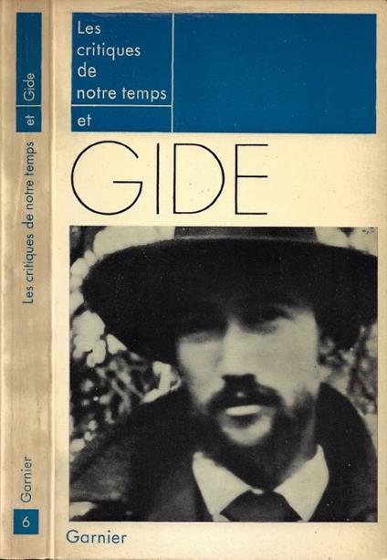 Les Critiques de Notre Temps et Gide - copertina