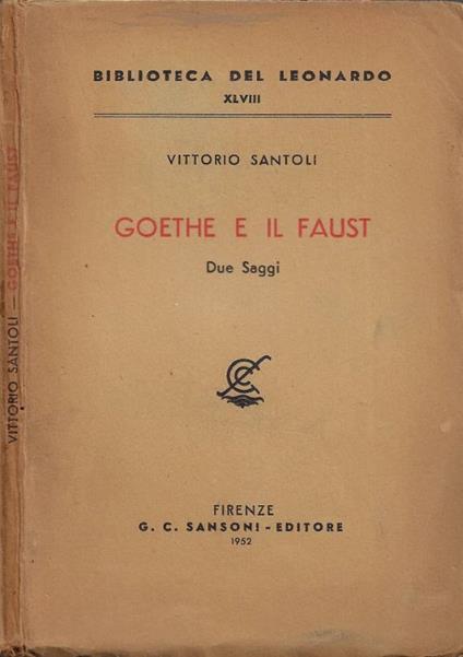 Goethe il Faust - Vittorio Santoli - copertina