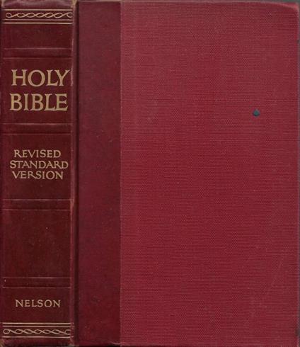The Holy Bible: Revised Standard Version; Containing the Old - copertina