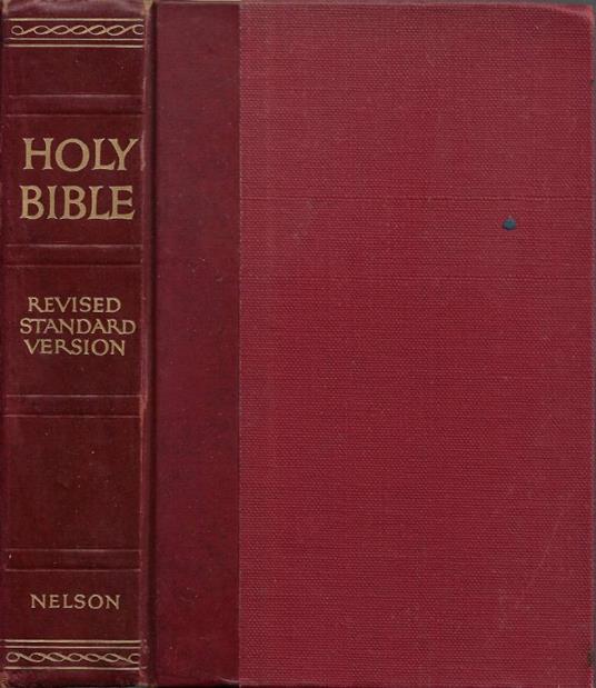 The Holy Bible: Revised Standard Version; Containing the Old - copertina