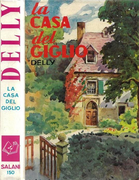 La Casa del Giglio - copertina