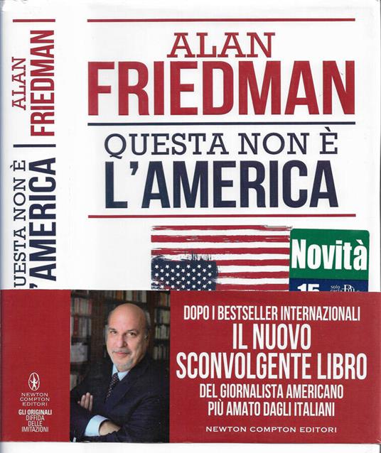 Questa non è l'America - Alan Friedman - copertina