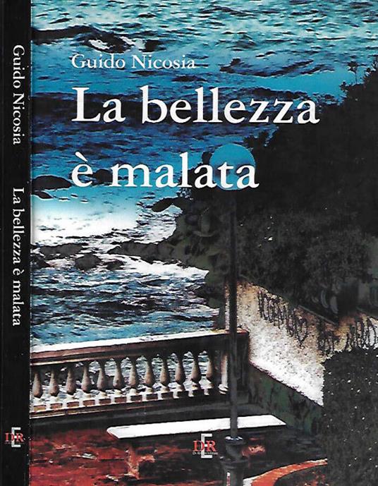 La bellezza è malata - Guido Nicosia - copertina