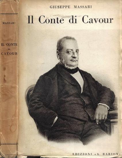 Il Conte di Cavour - Giuseppe Massari - copertina