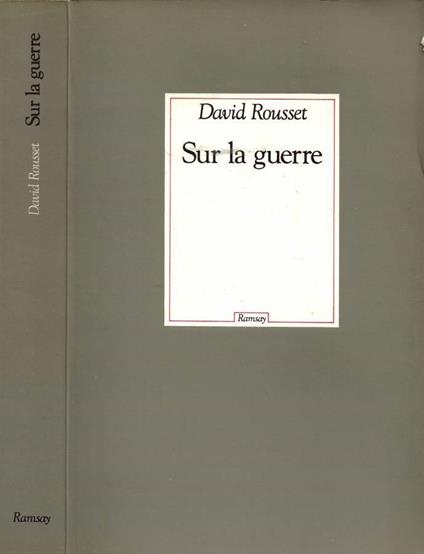 Sur la Guerre - David Rousset - copertina