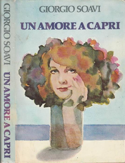 Un amore a Capri - Giorgio Soavi - copertina